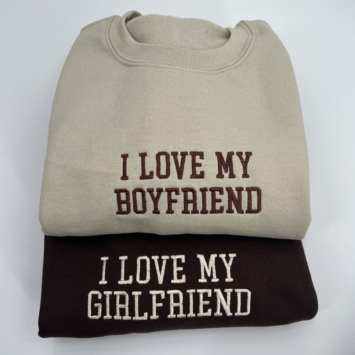 I love my boyfriend, I love my Girlfriend Hoodie, Sweatshirt Combo