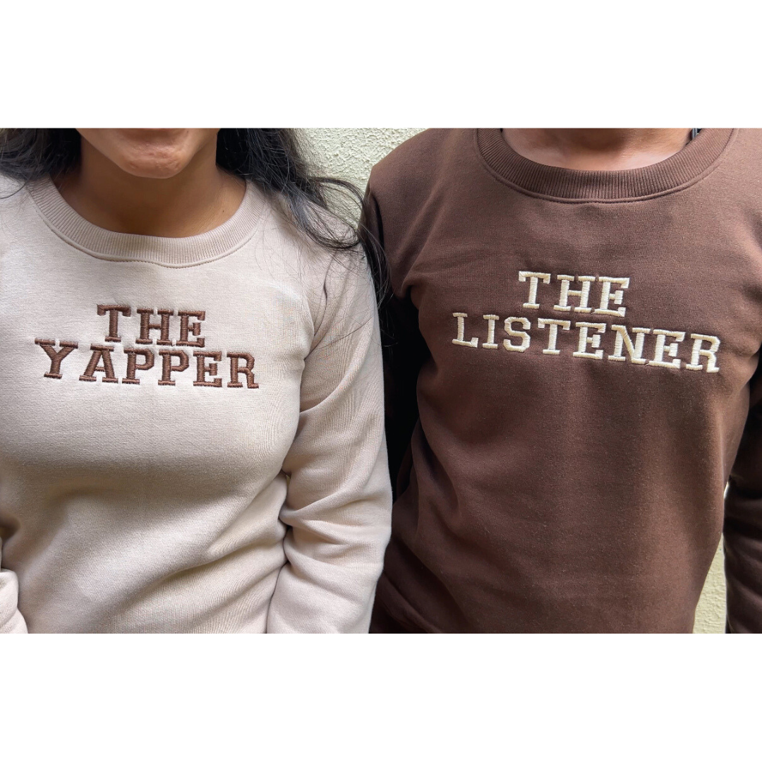 The Yapper, The Listener Sweatshirt , Hoodie Combo